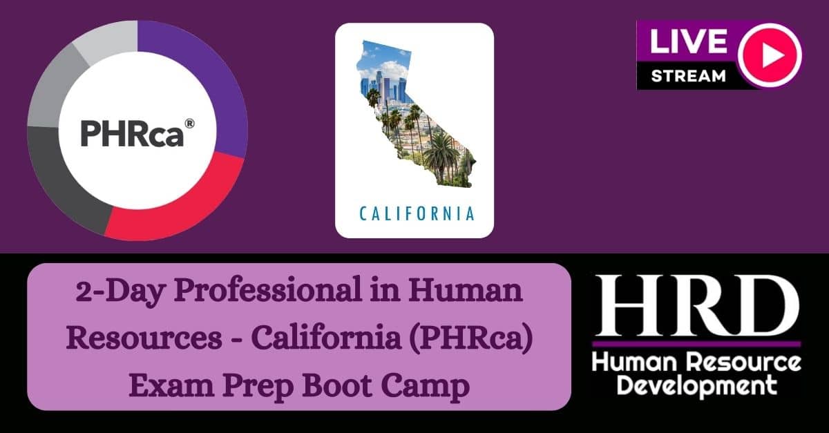 2-Day PHRca Exam Prep Boot Camp